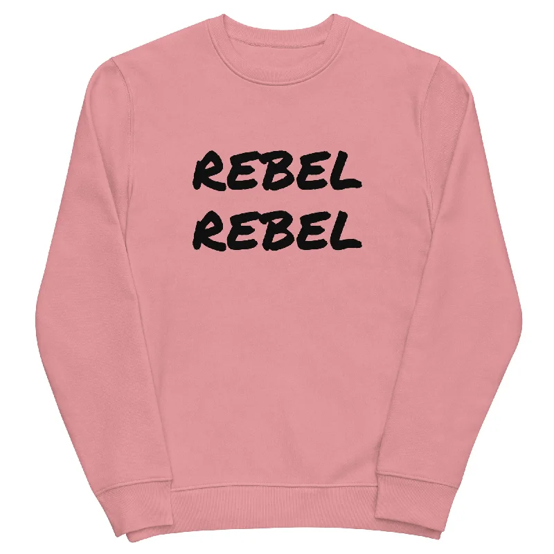 REBEL REBEL Printed Unisex Organic Sweatshirt